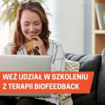 Szkolenie Biofeedback EEG I stopnia - 28.02-02.03.2025 - Warszawa